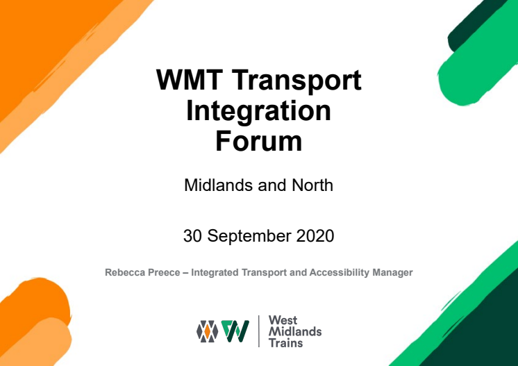 WMT Transport Integration Forum presentation - Midlands and North - 300920