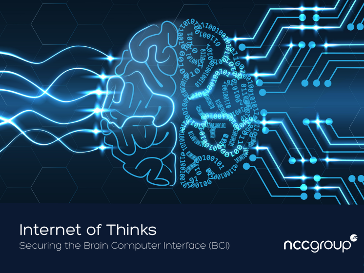 Whitepaper: Internet of Thinks: Securing the Brain Computer Interface (BCI)