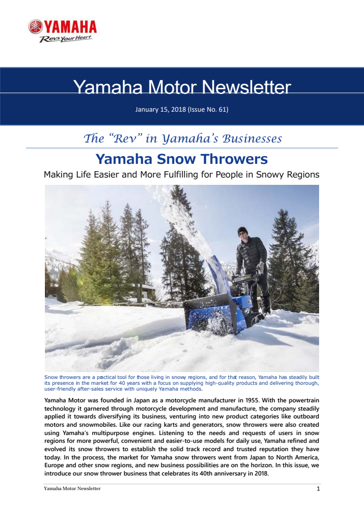Yamaha Snow Throwers  -Making Life Easier and More Fulfilling for People in Snowy Regions  Yamaha Motor Newsletter（Jan.15, 2018 No.61)