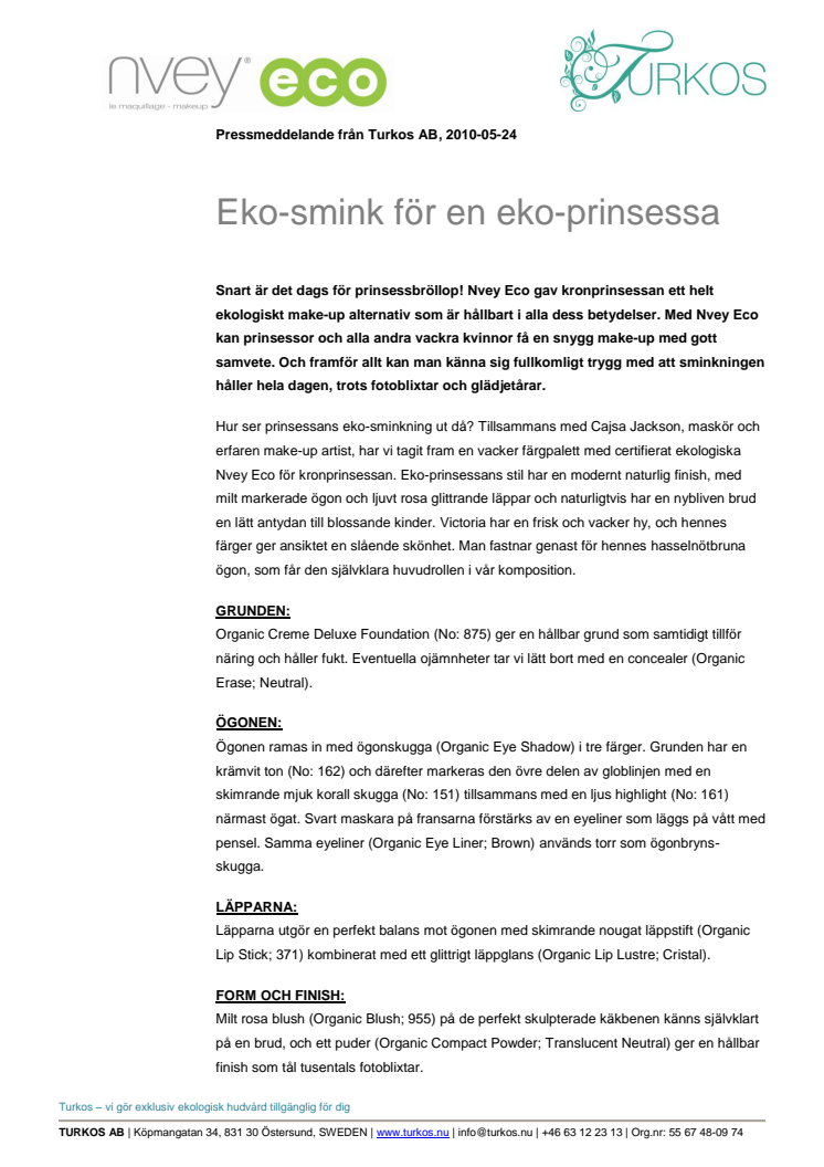 Eko-smink för en eko-prinsessa
