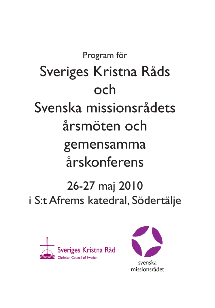 Program för gemensam årskonferens, Sveriges Kristna Råd och Svenska missionsrådet