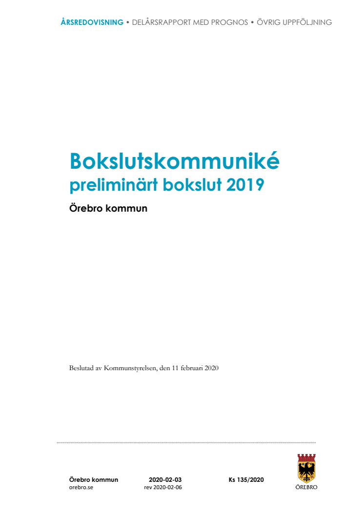 Bokslutskommuniké - preliminärt bokslut 2019