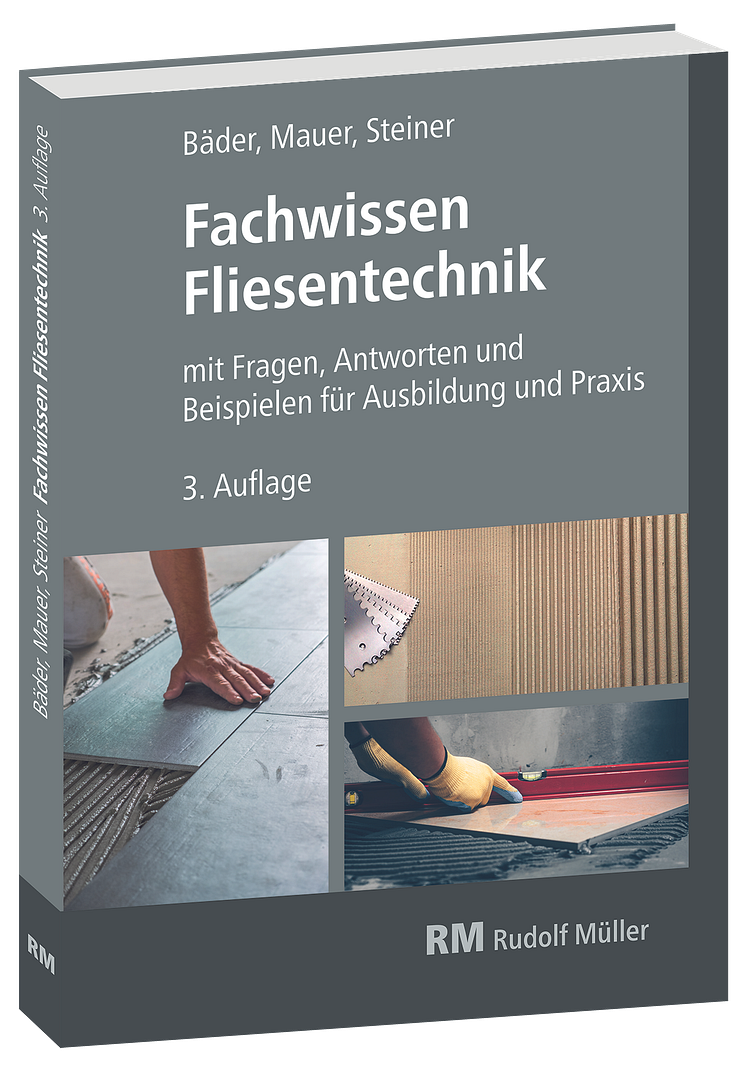 Fachwissen Fliesentechnik, 3. Auflage (3D/tif)
