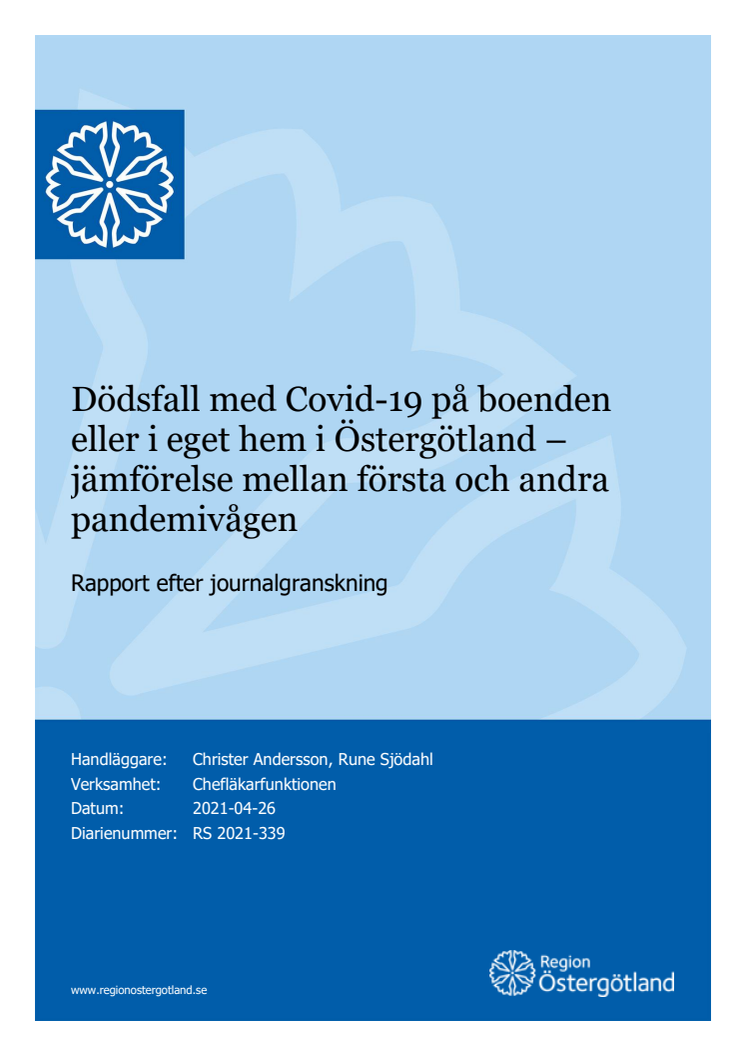 Rapport dödsfall med covid-19 på särskilda boenden och i hemmet jämförelse pandemivåg ett och två.pdf