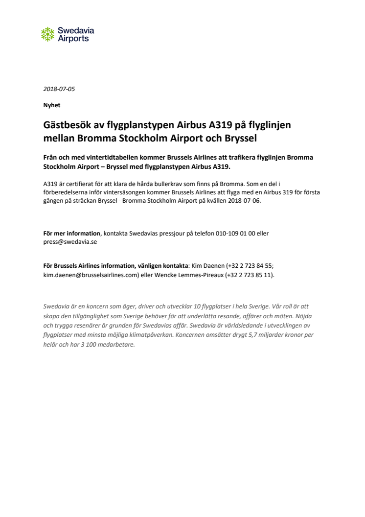 Gästbesök av flygplanstypen Airbus A319 på flyglinjen mellan Bromma Stockholm Airport och Bryssel