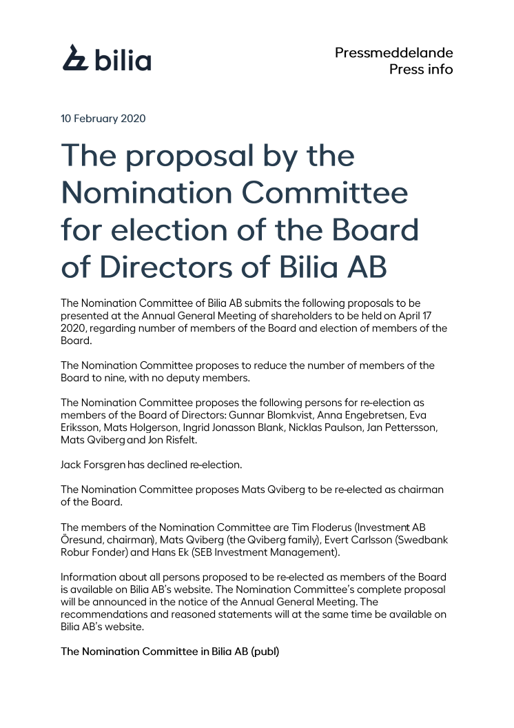 The proposal by the Nomination Committee for election of the Board of Directors of Bilia AB