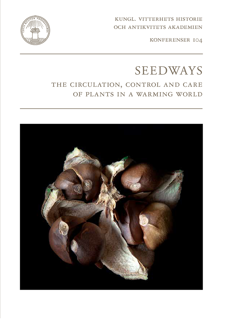 Seedways. The circulation, control and care of plants in a warming world.