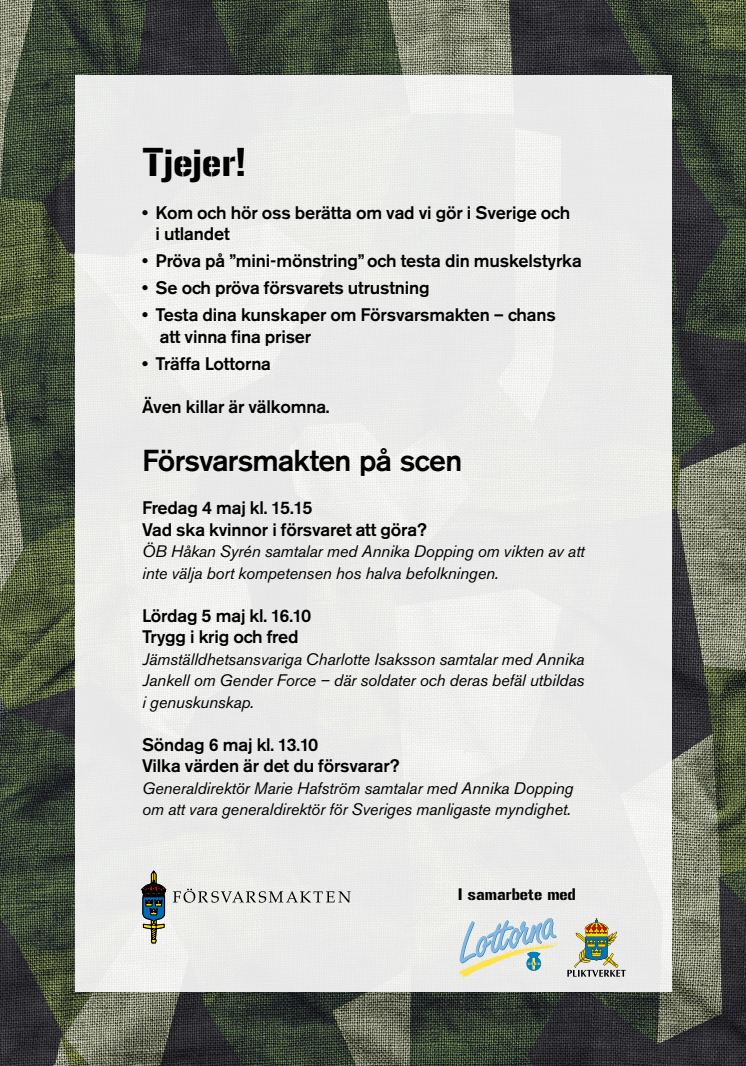Försvarsmakten i Kungsträdgården 4-6 maj