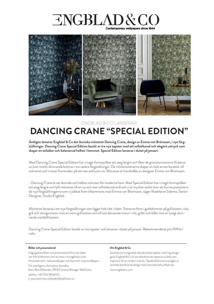 ENGBLAD & CO LANSERAR DANCING CRANE "SPECIAL EDITION"