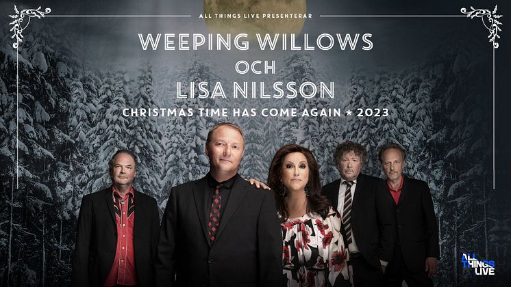 Weeping Willows & Lisa Nilsson