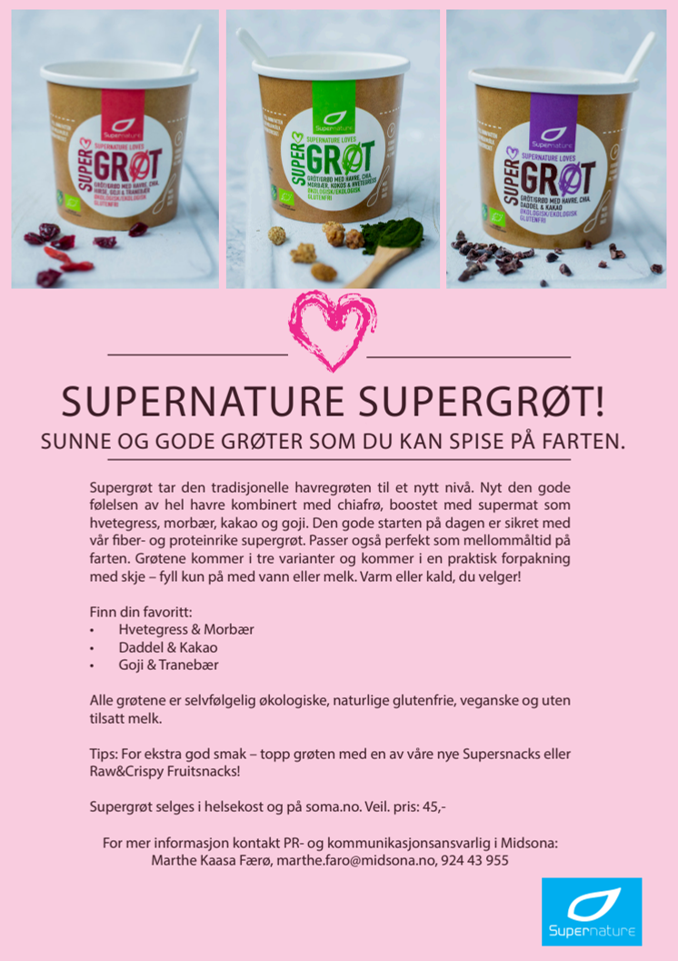 Supernature loves Supergrøt!
