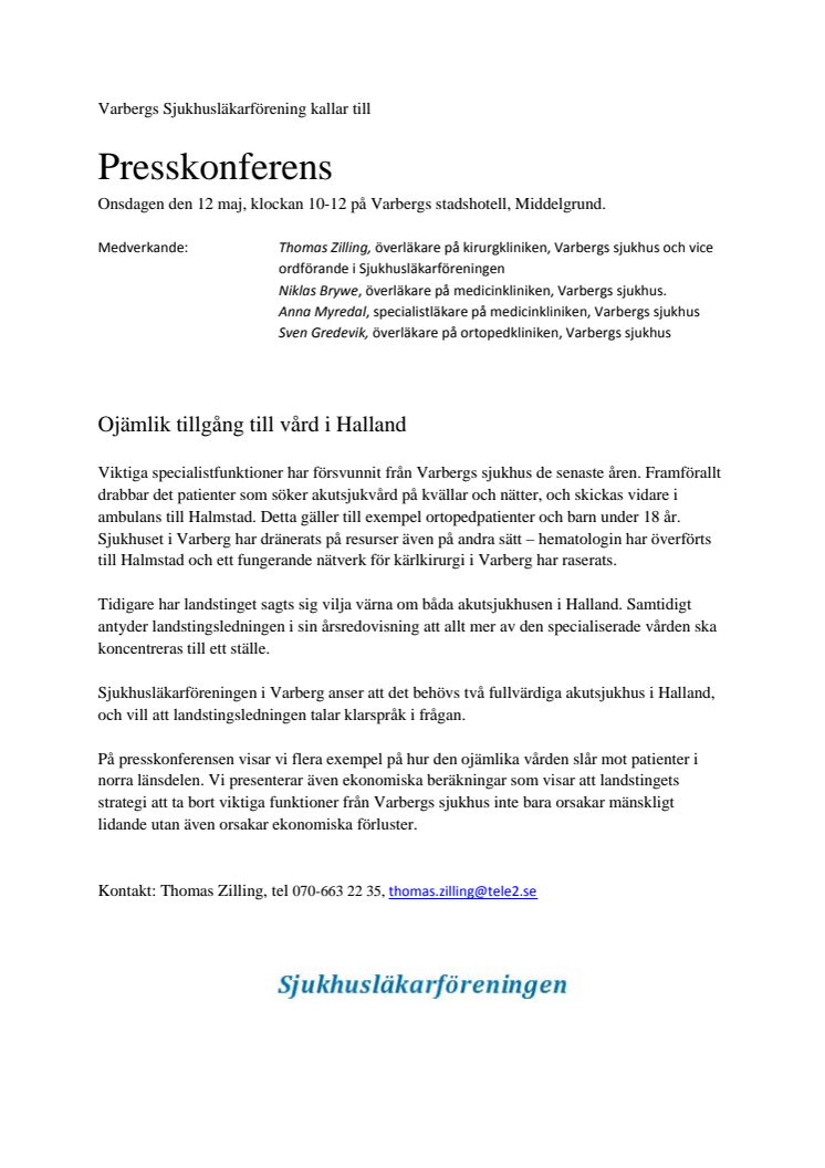 Inbjudan till presskonferens: Varbergs sjukhus hotat