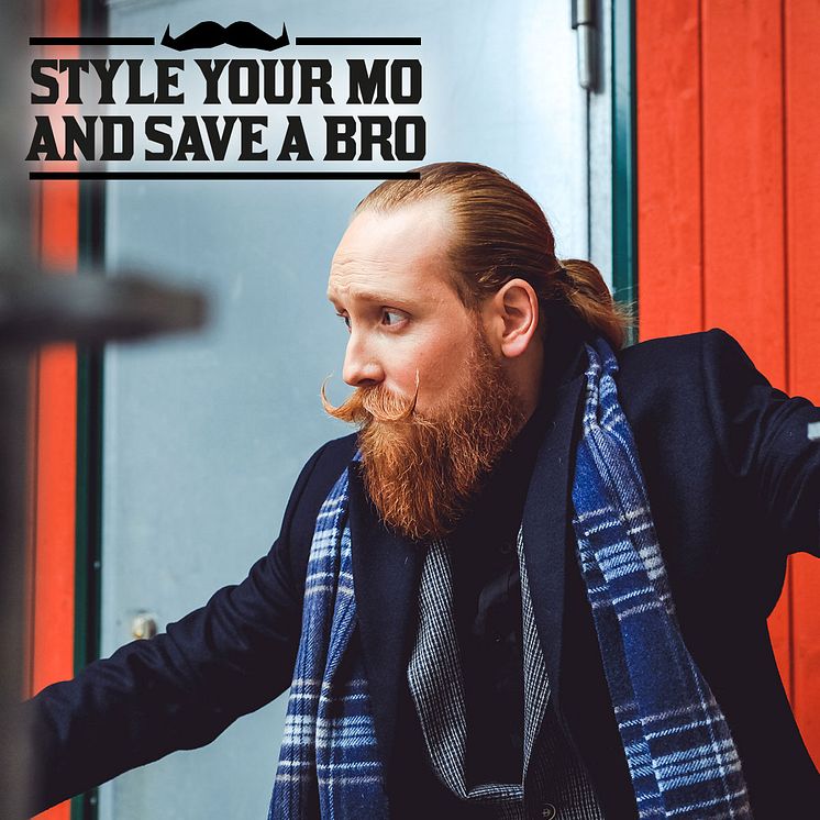 Style your mo and save a bro - Movember kampanj 2016