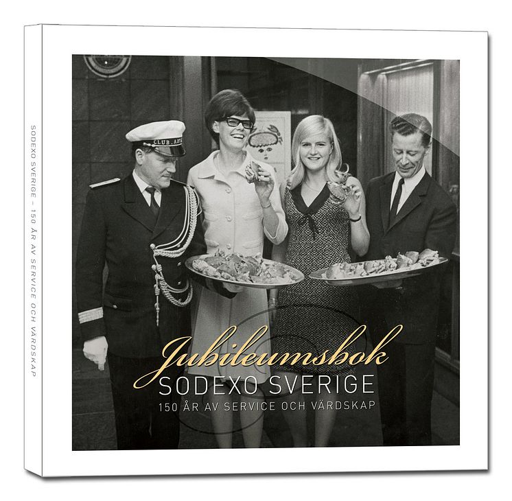 Sodexos jubileumsbok ”150 år av service och värdskap”
