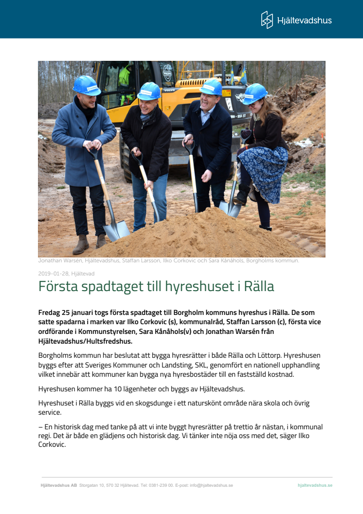 Hultsfredshus: Första spadtaget till nya hyreshuset i Rälla på Öland
