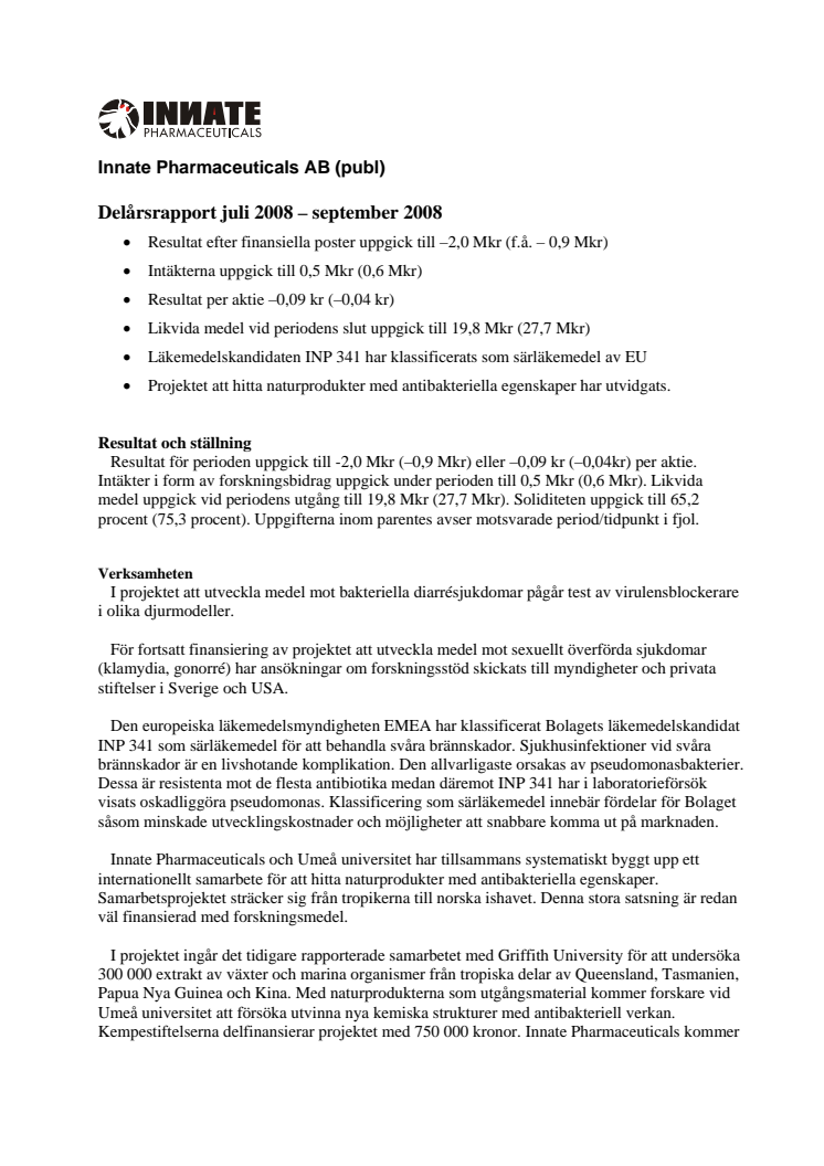 Delårsrapport Innate Juli-September 2008