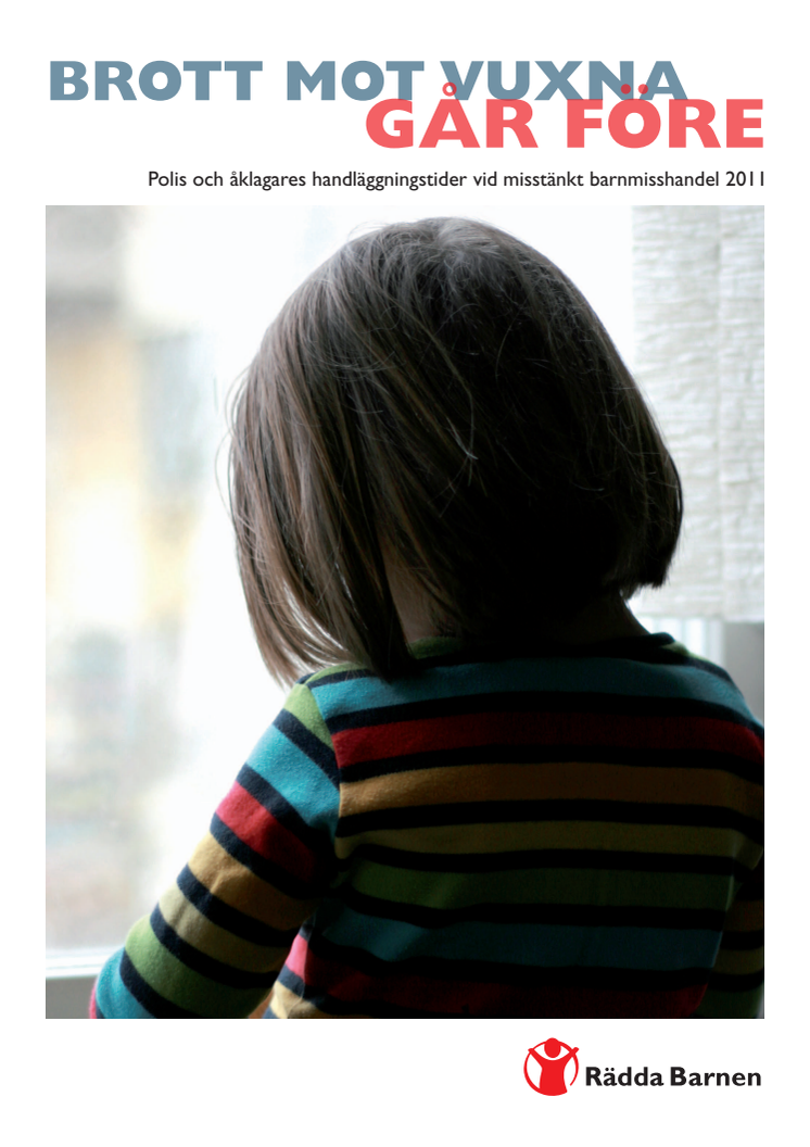 Rapporten Brott mot vuxna går före - granskning 2011