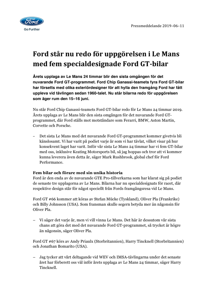 Ford står nu redo för uppgörelsen i Le Mans med fem specialdesignade Ford GT-bilar 