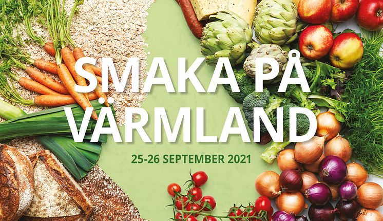 Smaka på Värmland 2021 25-26 september