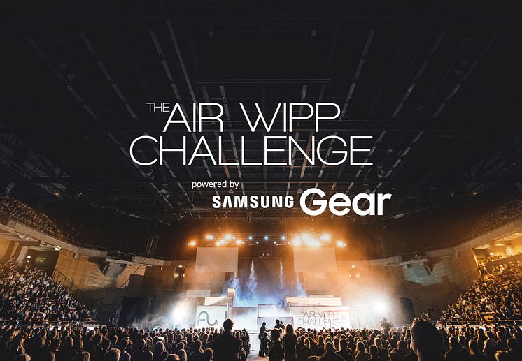 The Air Wipp Challenge powered by Samsung Gear