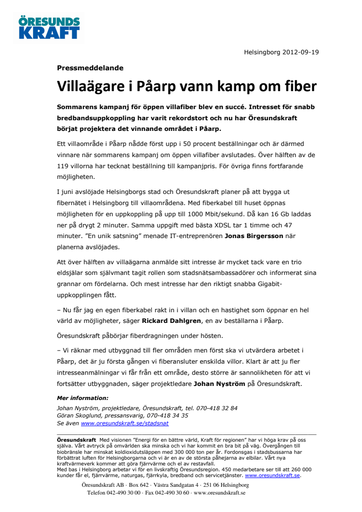 Villaägare i Påarp vann kamp om fiber