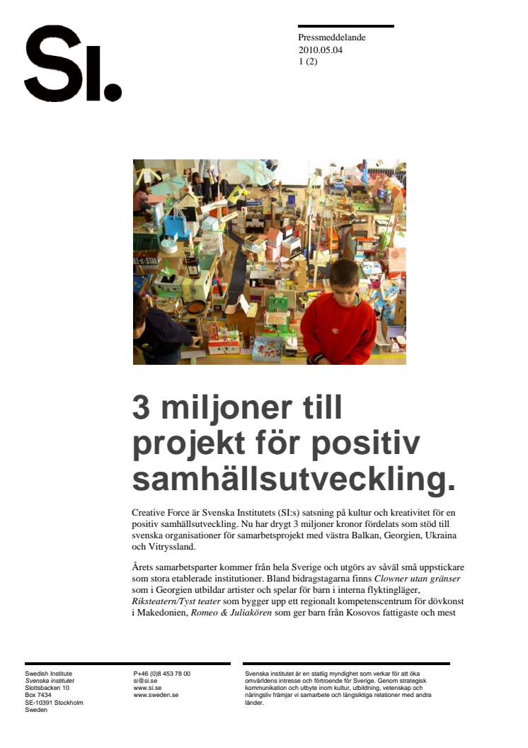 3 miljoner till projekt för positiv samhällsutveckling