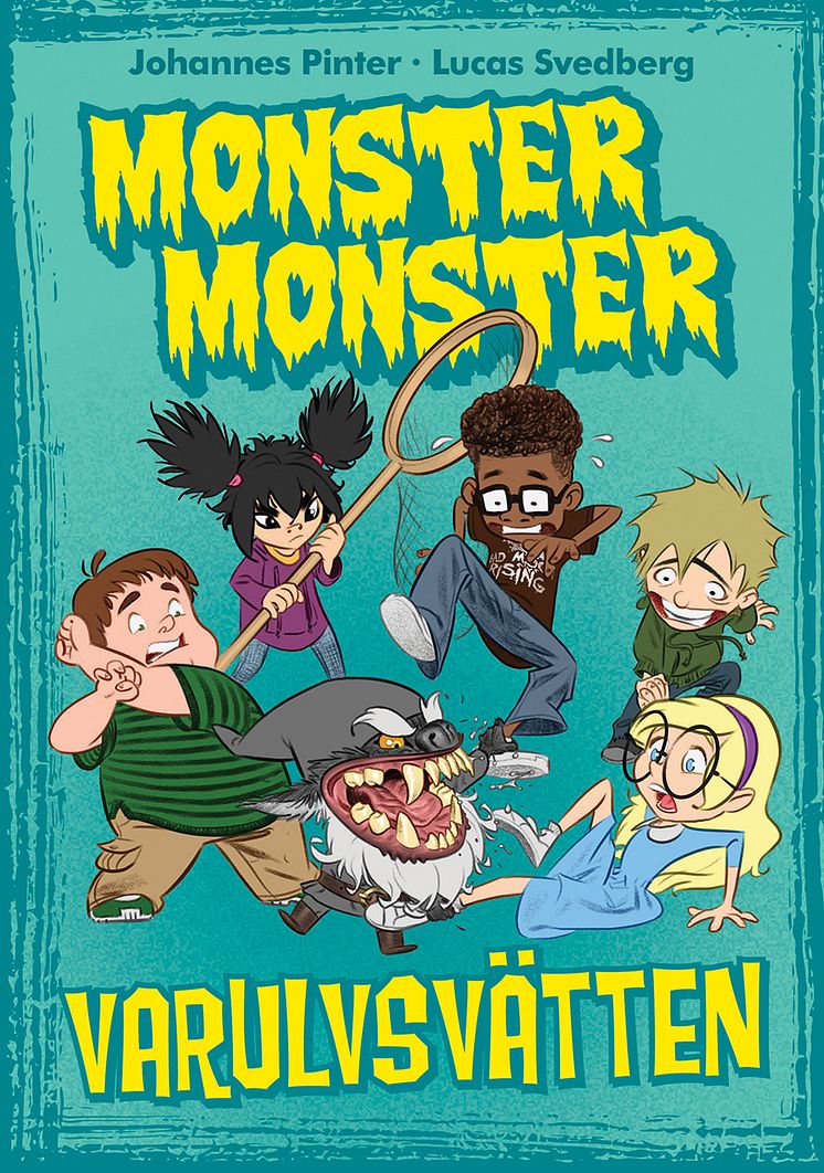 Monster monster bok 3 – Varulvsvätten