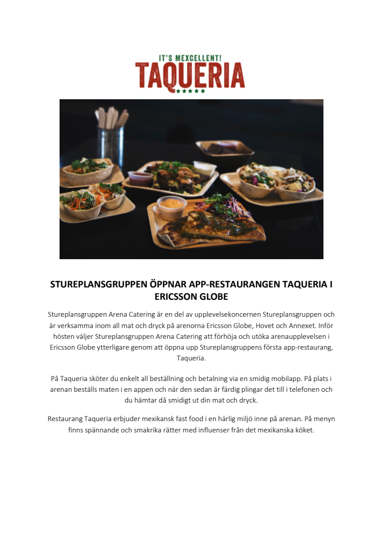 Stureplansgruppen öppnar app-restaurang Taqueria i Ericsson Globe 