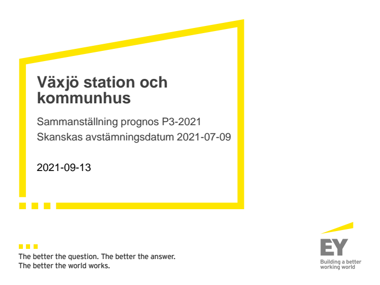 Växjö Stations- och kommunhus sammanställning 2021-p3 2021-09-13 (kommunalrådspresentationen).pdf