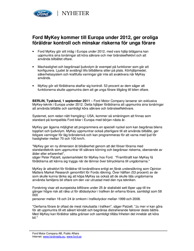 Ford MyKey kommer till Europa under 2012, ger oroliga föräldrar kontroll och minskar riskerna för unga förare