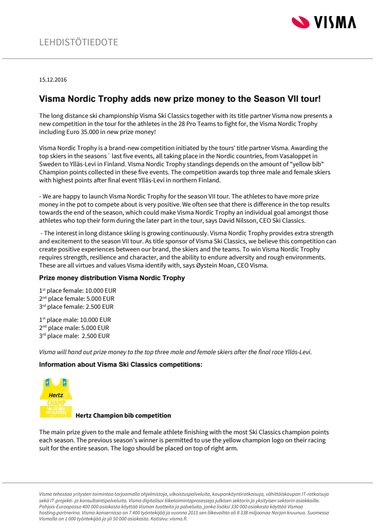 ​Visma Nordic Trophy adds new prize money to the Season VII tour!