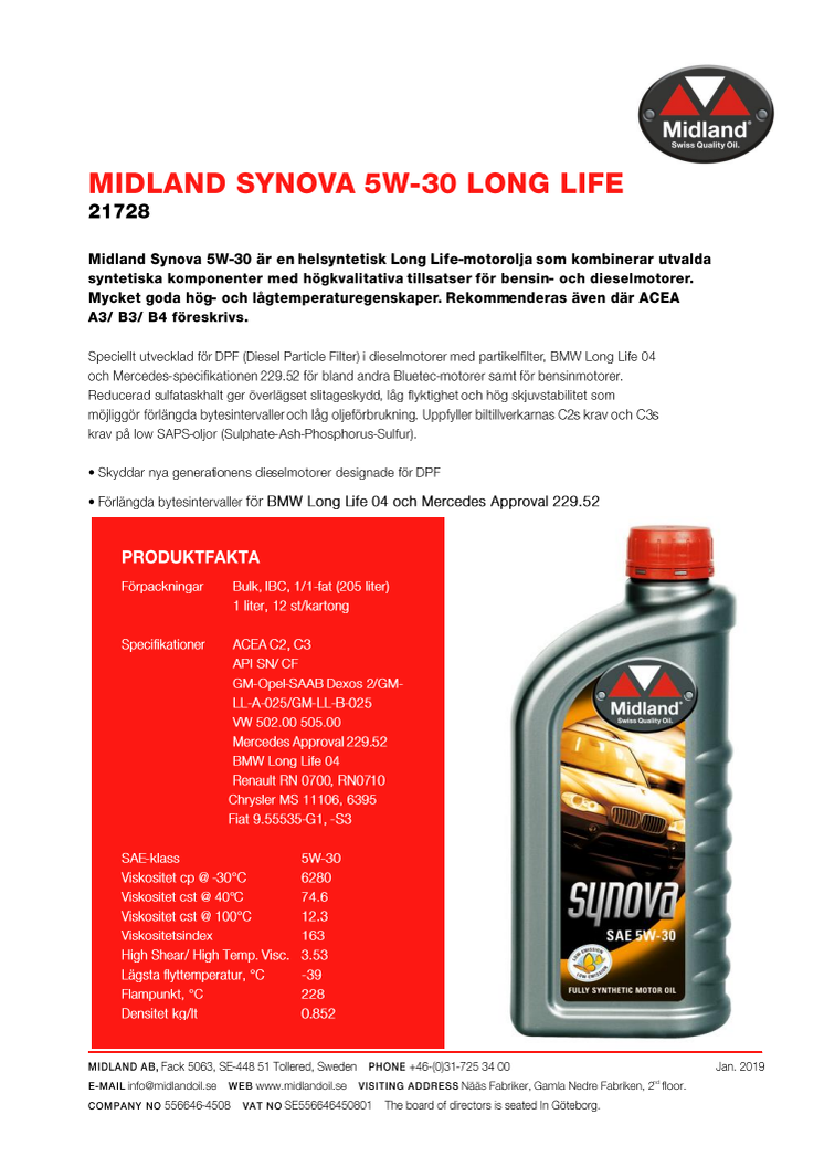 Bredare ACEA-normering för Synova 5W-30.