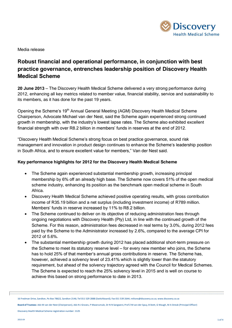 Robust financial and operational performance, in conjunction with best practice governance, entrenches leadership position of Discovery Health Medical Scheme