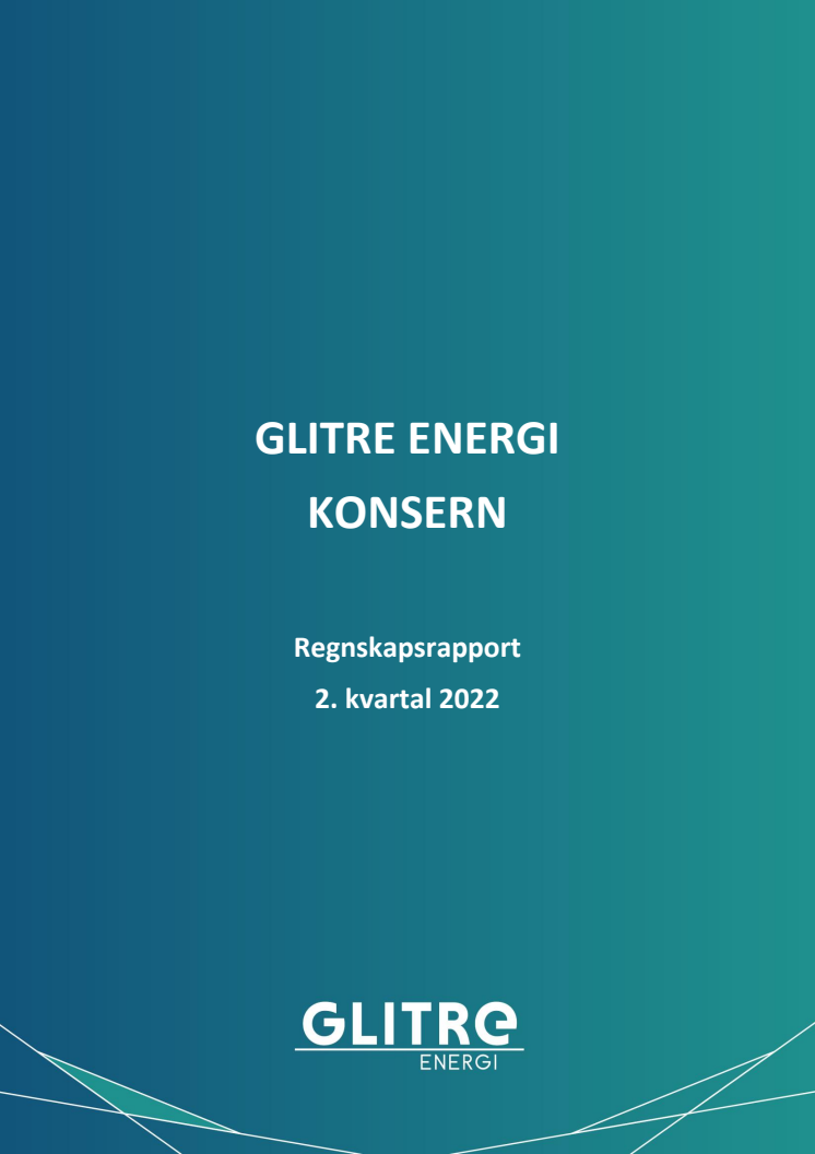 Glitre Energi - Regnskap Q2 2022.pdf