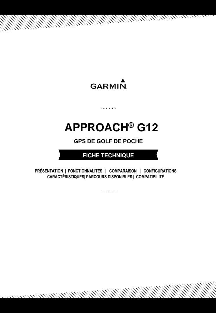 Fiche Technique: Approach G12