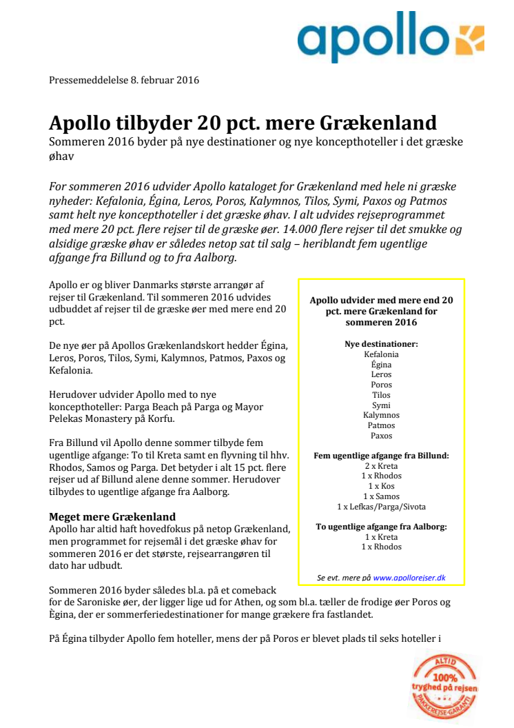 Apollo tilbyder 20 pct. mere Grækenland