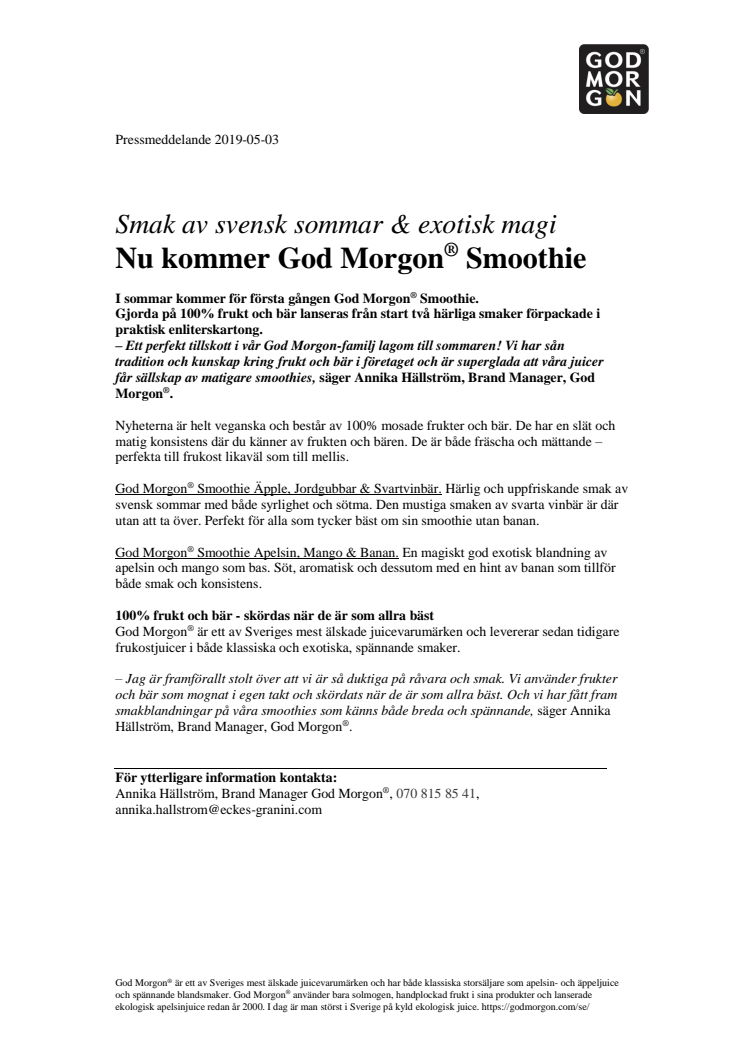 Smak av svensk sommar & exotisk magi - Nu kommer God Morgon® Smoothie 