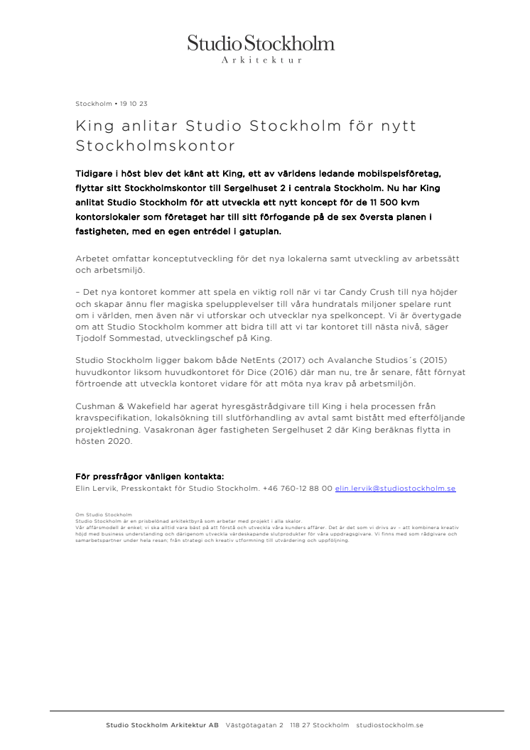 King anlitar Studio Stockholm för nytt Stockholmskontor 