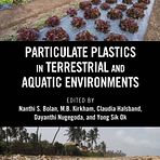 New book on plastics - impacts on terrestrial and aquatic environments